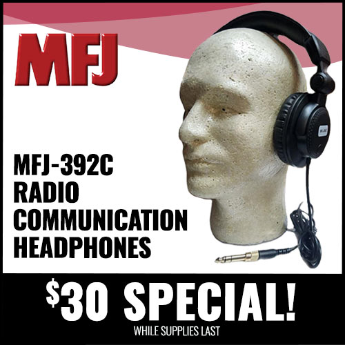 $30 Special! MFJ-392C Radio Communication Headphones, While Supplies Last!