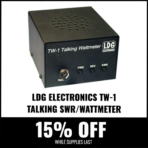 Fifteen Percent Off LDG Electronics TW-1 Talking SWR/Wattmeter While Supplies Last