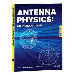 ARRL - Antenna Physics: An Introduction 2nd Edition