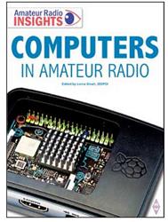 Computers In Amateur Radio - 3rd Edition CIA3