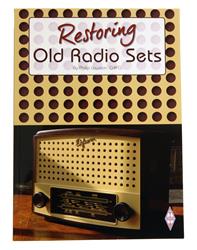 Restoring Old Radio Sets RORS