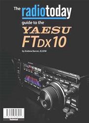 Radio Today Guide to the Yaesu FTDX10