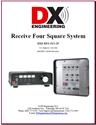 Click here for more information about DX Engineering DXE-RFS-S-2P-INS - DX Engineering Instruction Manuals Click here for more information about DX Engineering DXE-RFS-S-2P-INS - DX Engineering Instruction Manuals